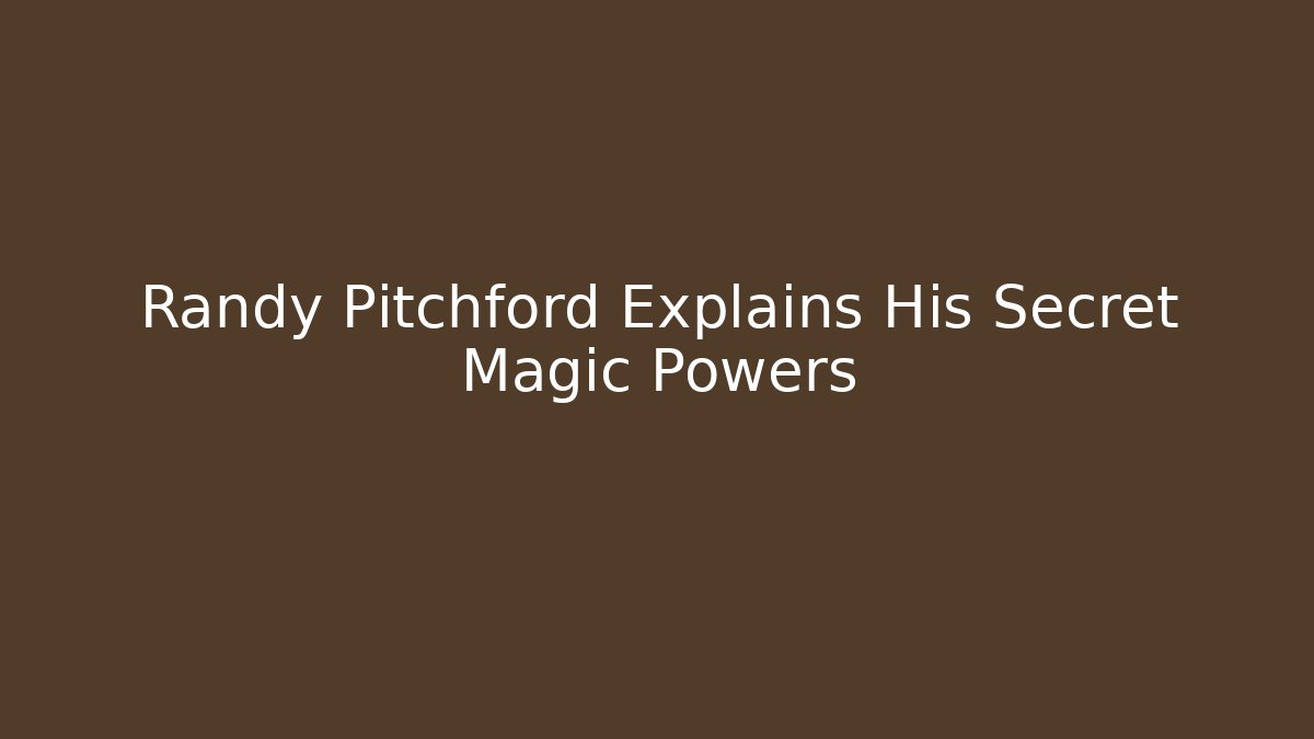 Randy Pitchford Explains His Secret Magic Powers
