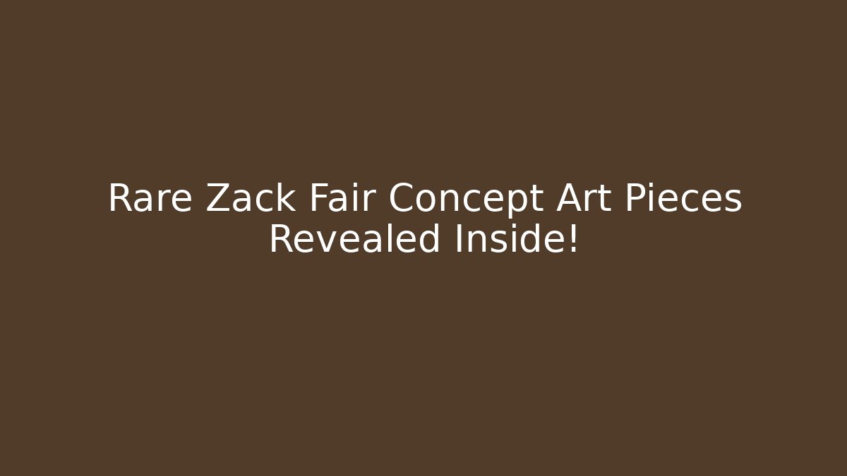 Rare Zack Fair Concept Art Pieces Revealed Inside!