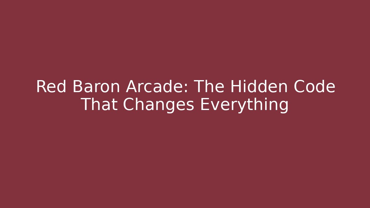 Red Baron Arcade: The Hidden Code That Changes Everything - Vintage E-Juice