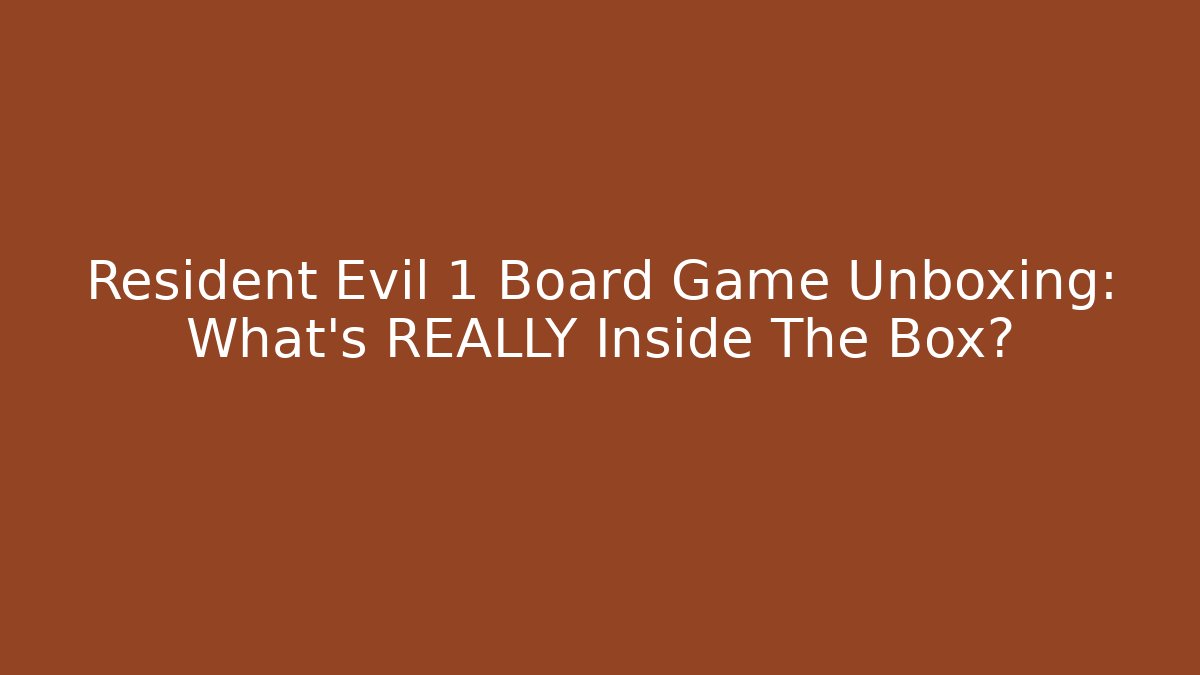 Resident Evil 1 Board Game Unboxing: What's REALLY Inside The Box?