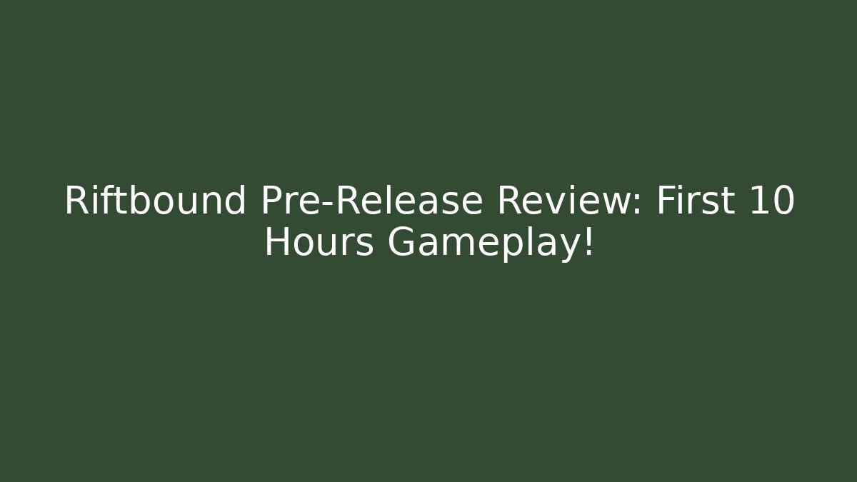 Riftbound Pre-Release Review: First 10 Hours Gameplay! - Vintage E-Juice