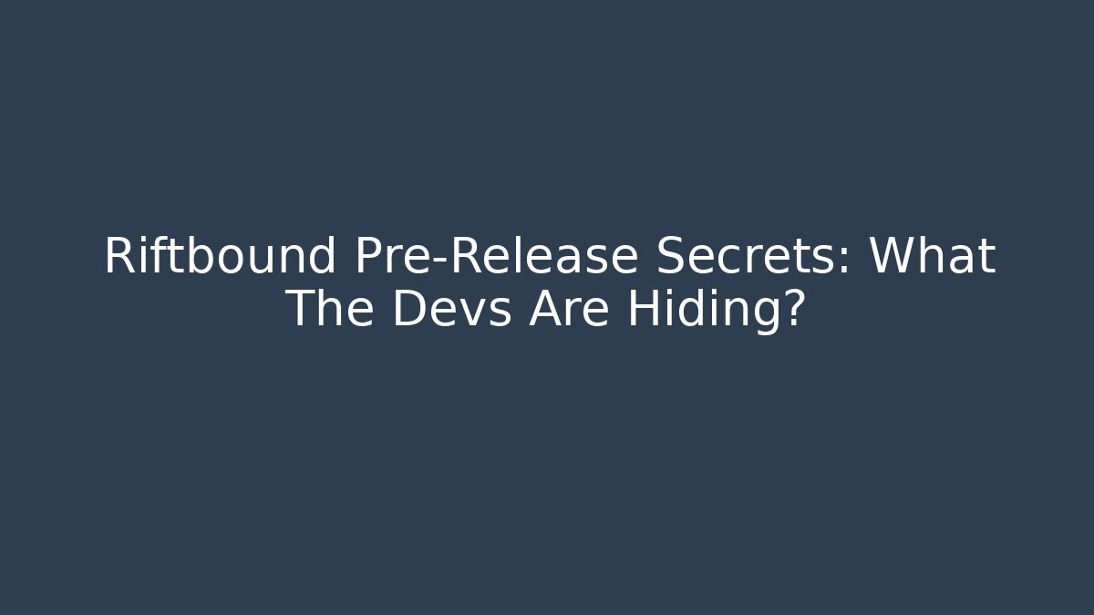 Riftbound Pre-Release Secrets: What The Devs Are Hiding?