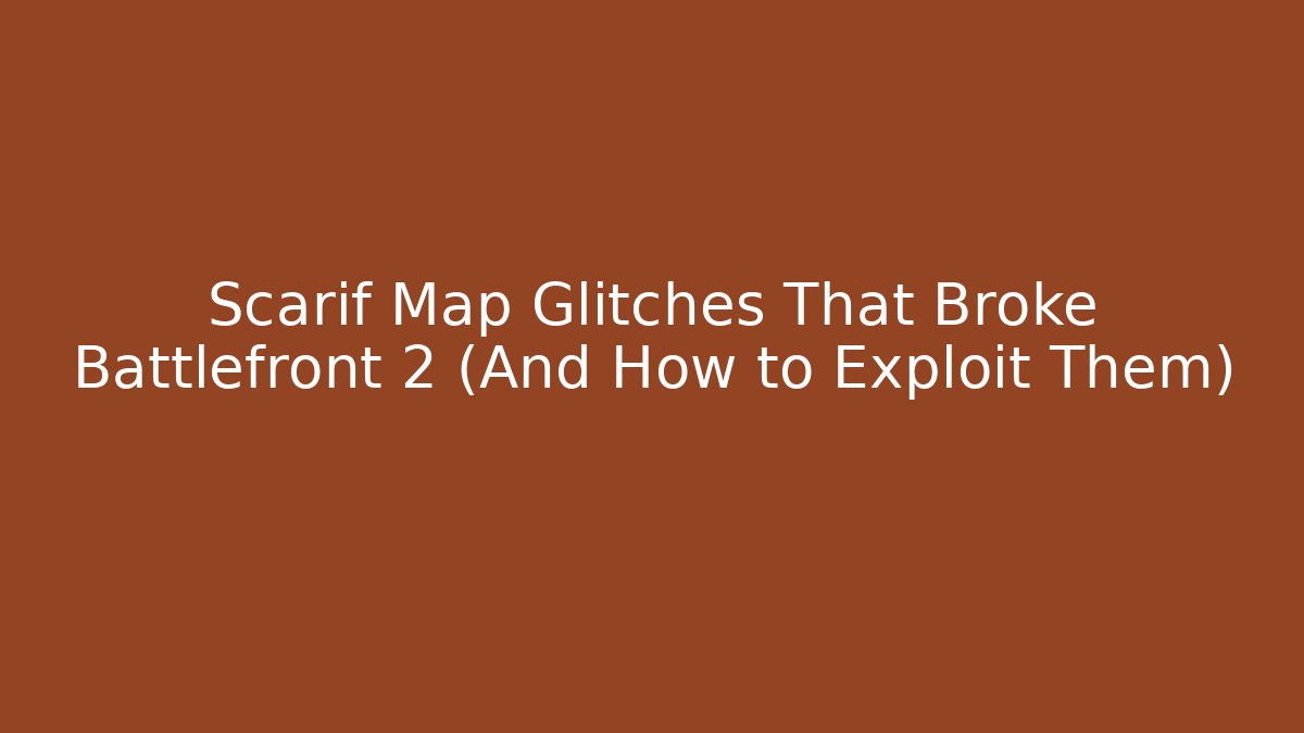 Scarif Map Glitches That Broke Battlefront 2 (And How to Exploit Them)