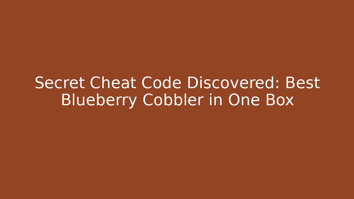 Secret Cheat Code Discovered: Best Blueberry Cobbler in One Box - Vintage E-Juice