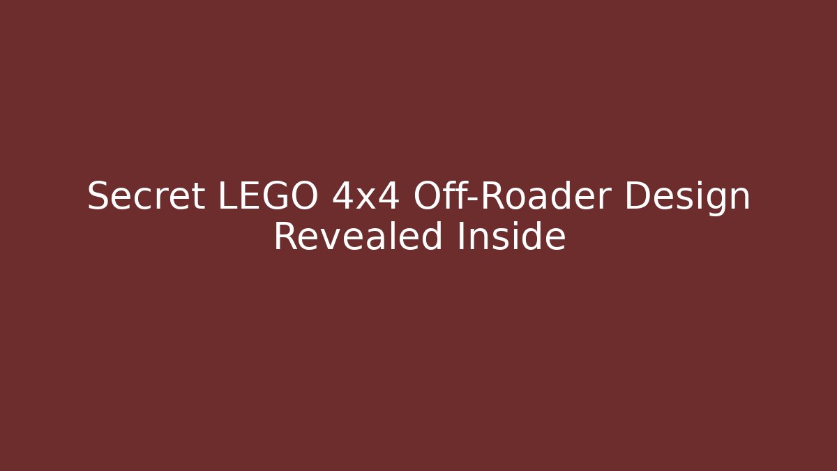 Secret LEGO 4x4 Off-Roader Design Revealed Inside