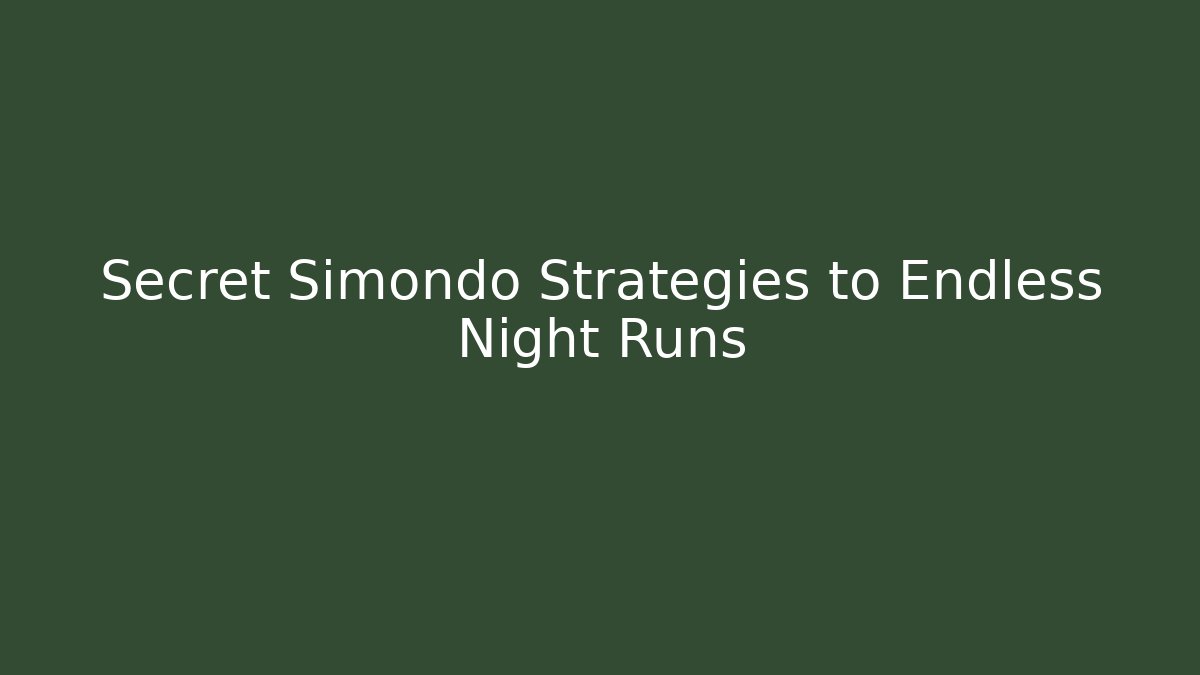 Secret Simondo Strategies to Endless Night Runs - Vintage E-Juice