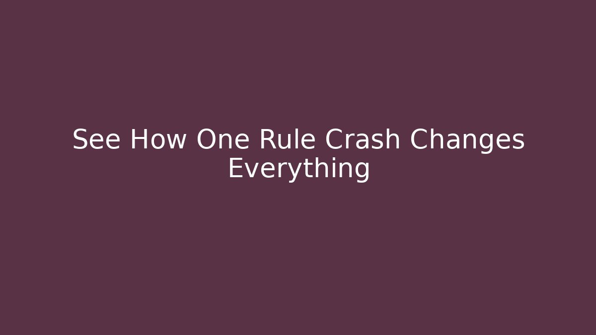 See How One Rule Crash Changes Everything - Vintage E-Juice