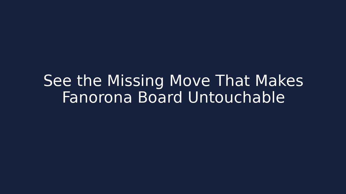 See the Missing Move That Makes Fanorona Board Untouchable - Vintage E-Juice