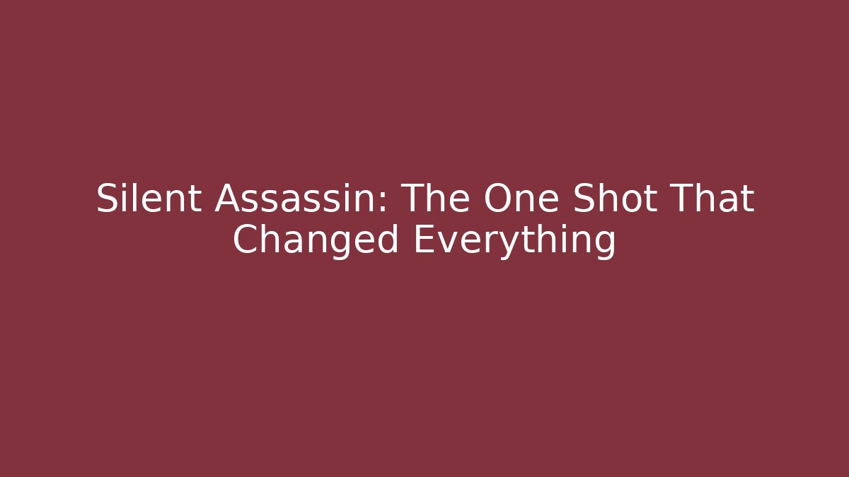 Silent Assassin: The One Shot That Changed Everything - Vintage E-Juice