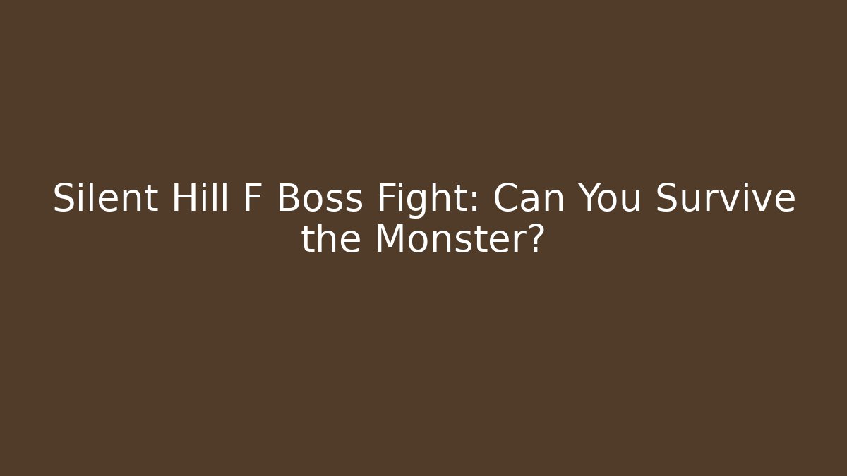 Silent Hill F Boss Fight: Can You Survive the Monster?