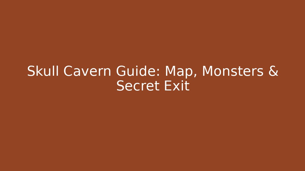 Skull Cavern Guide: Map, Monsters & Secret Exit - Vintage E-Juice