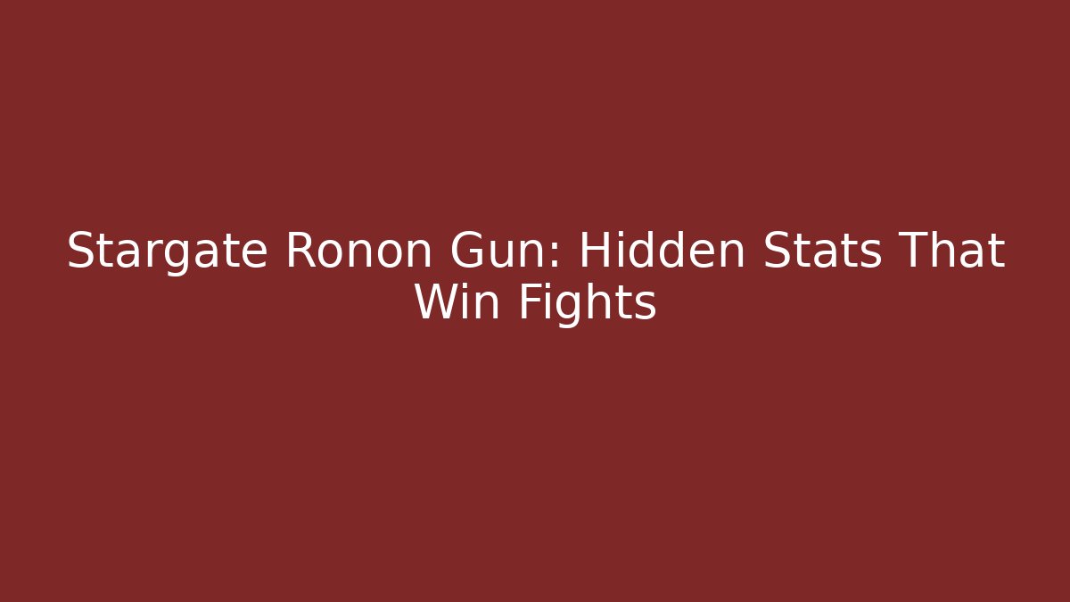 Stargate Ronon Gun: Hidden Stats That Win Fights