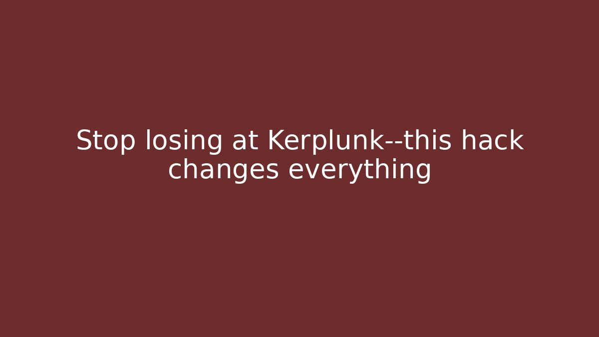 Stop losing at Kerplunk—this hack changes everything - Vintage E-Juice