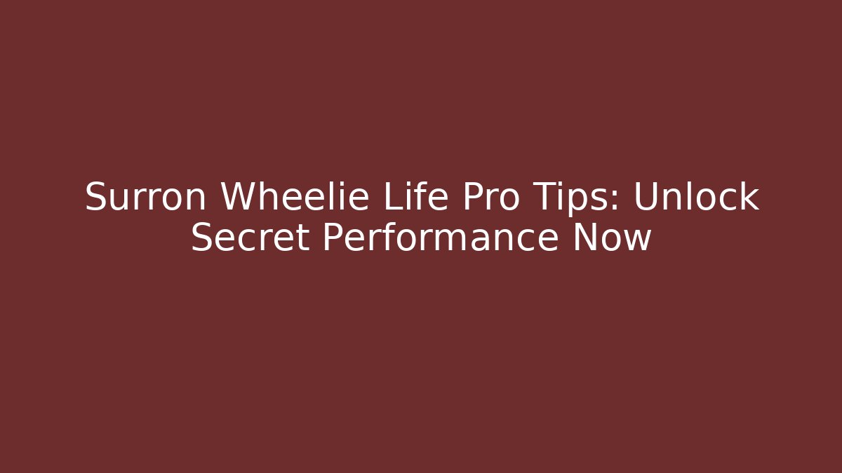 Surron Wheelie Life Pro Tips: Unlock Secret Performance Now