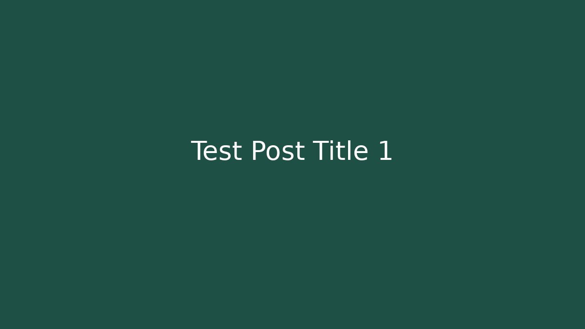 Test Post Title 1