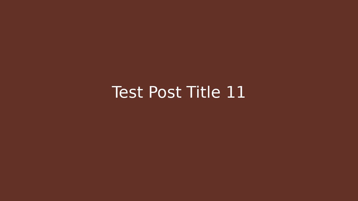 Test Post Title 11