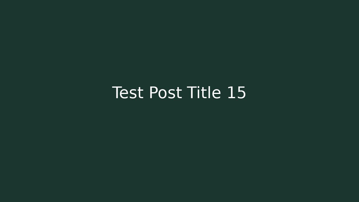 Test Post Title 15