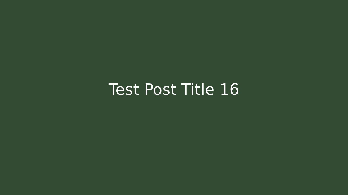 Test Post Title 16