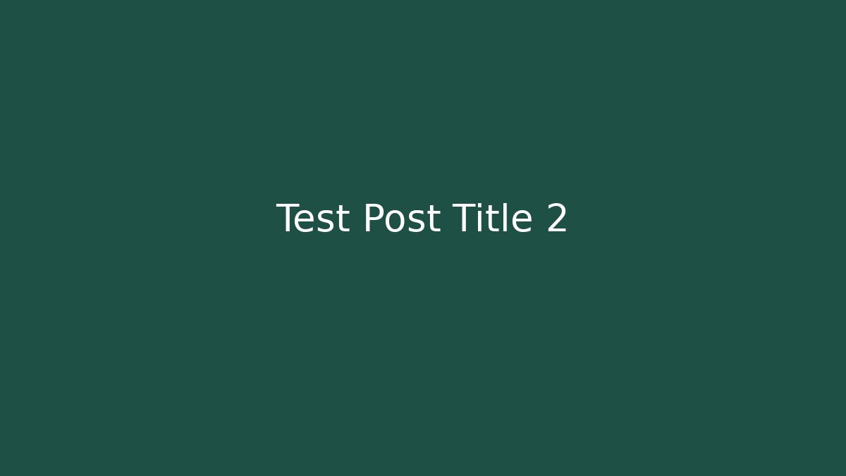 Test Post Title 2