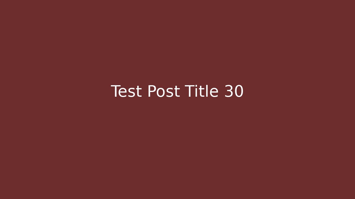 Test Post Title 30