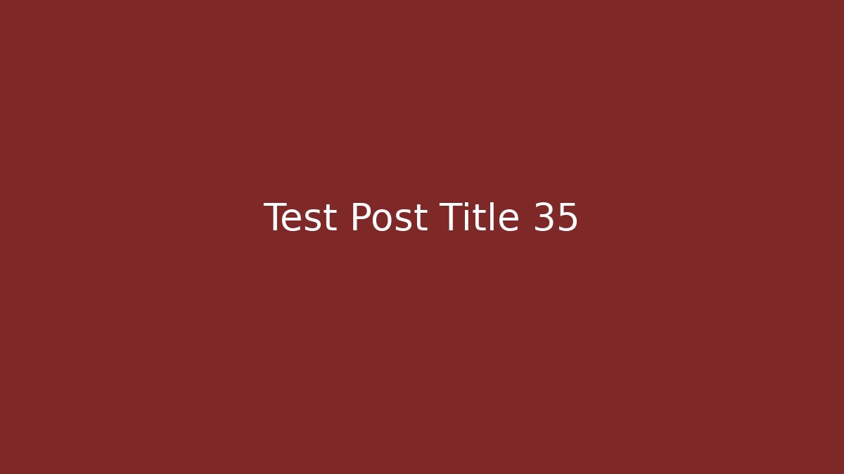 Test Post Title 35