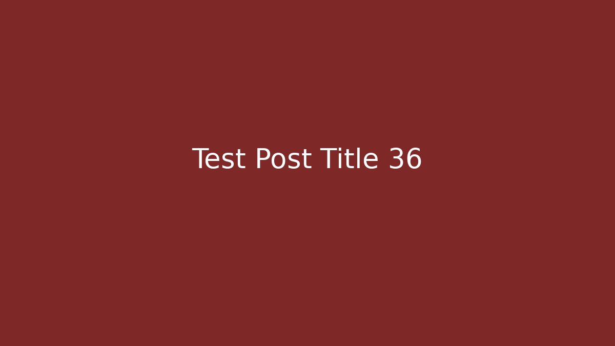 Test Post Title 36