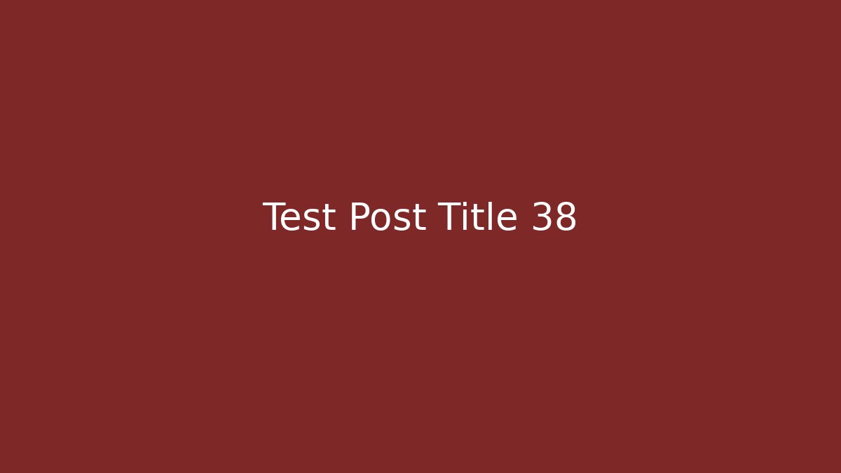 Test Post Title 38