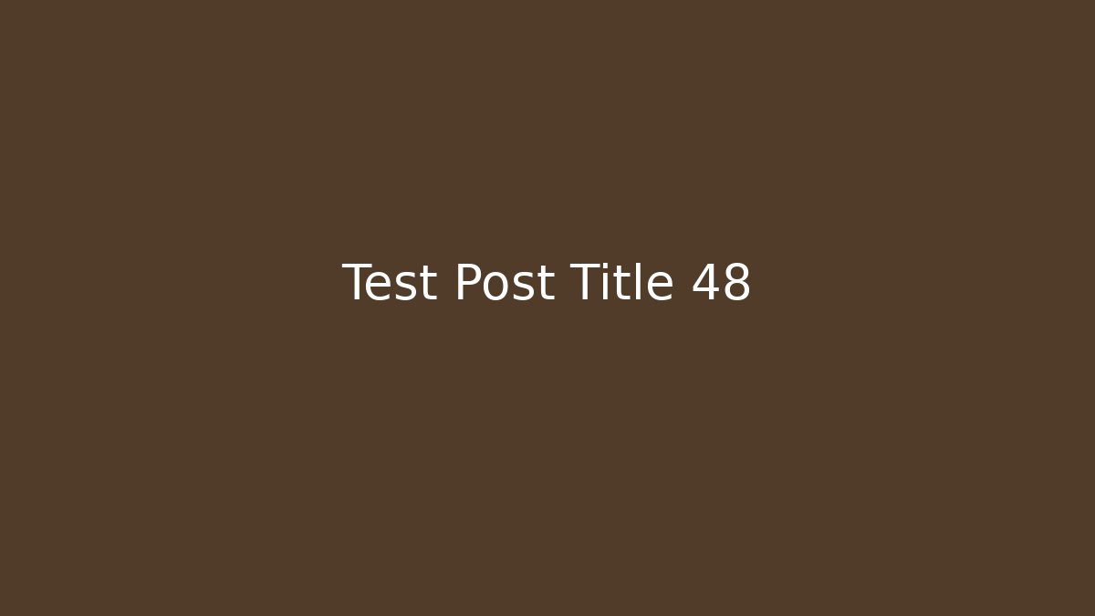 Test Post Title 48