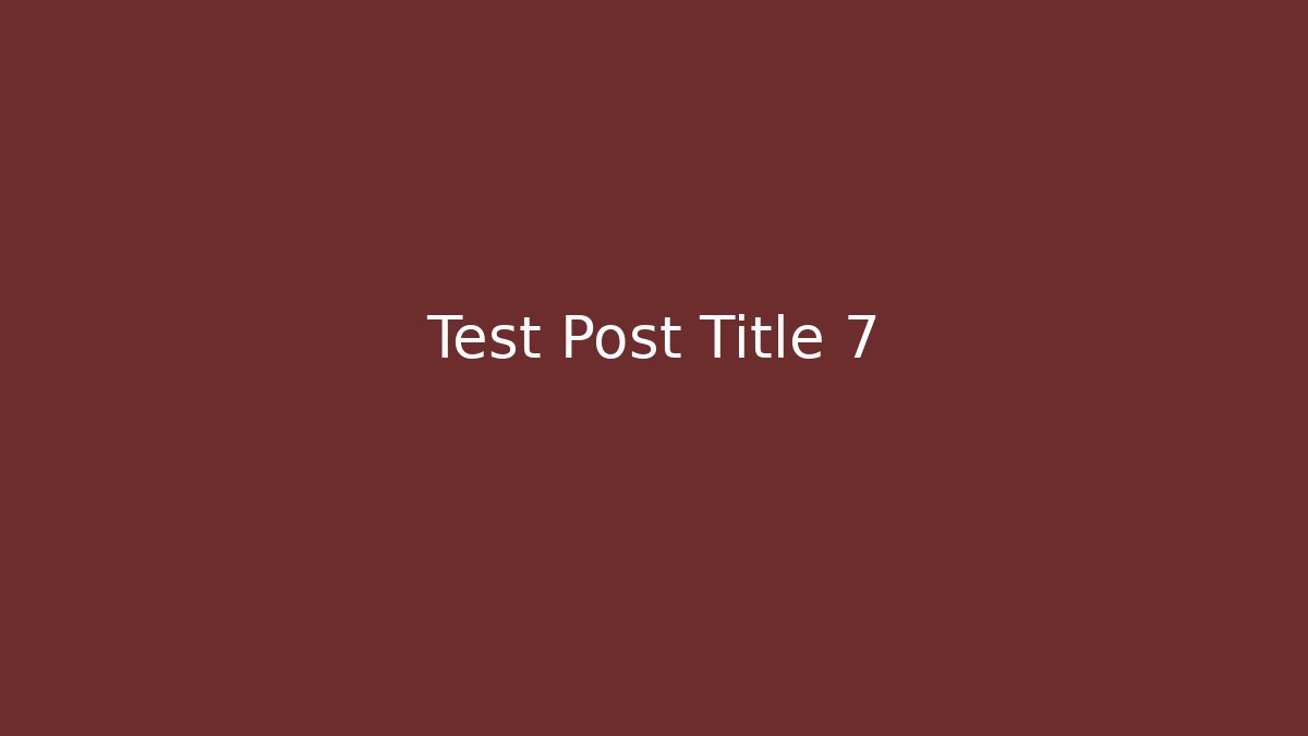Test Post Title 7