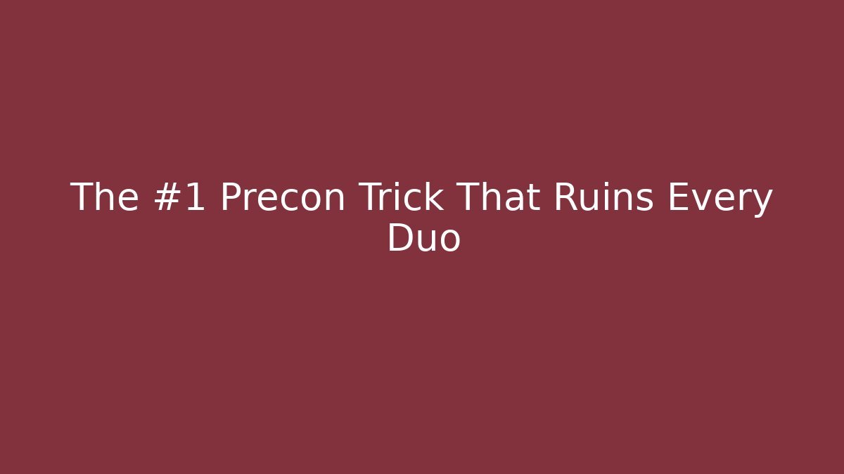 The #1 Precon Trick That Ruins Every Duo