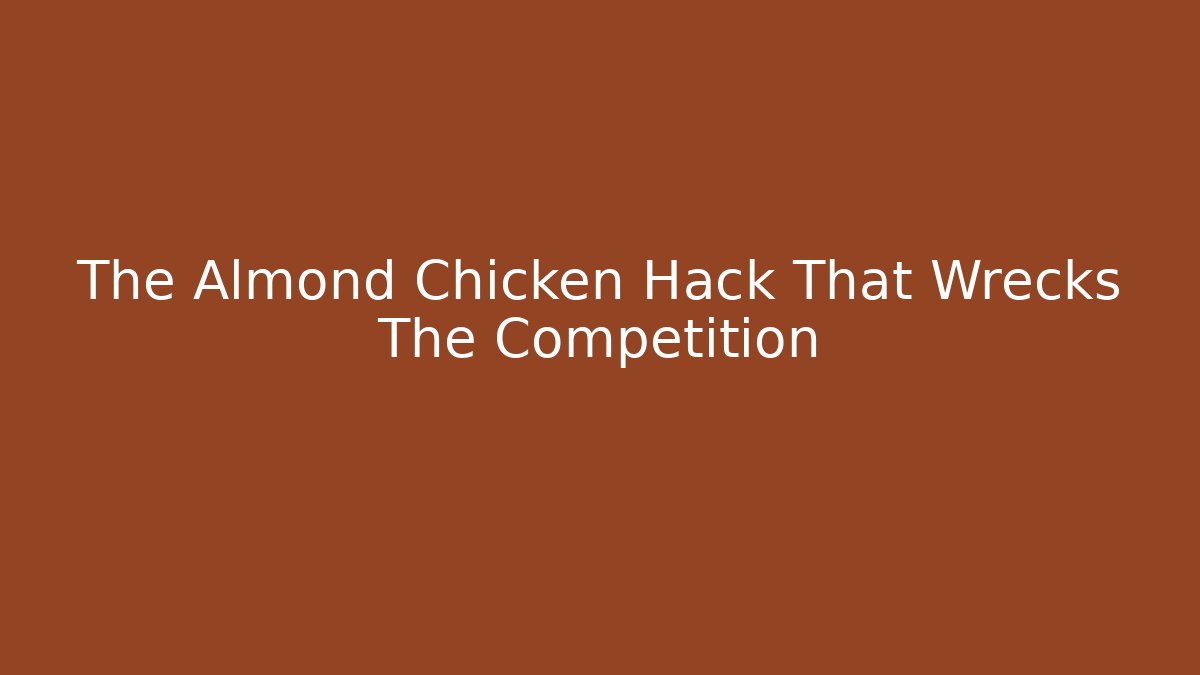 The Almond Chicken Hack That Wrecks The Competition - Vintage E-Juice