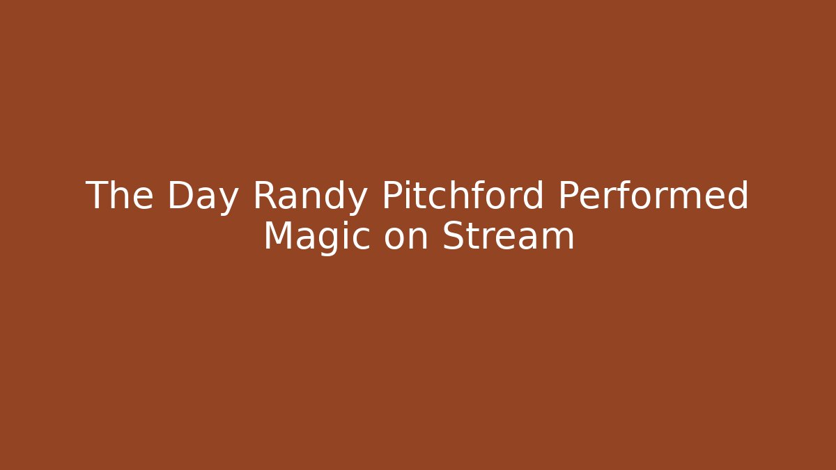 The Day Randy Pitchford Performed Magic on Stream