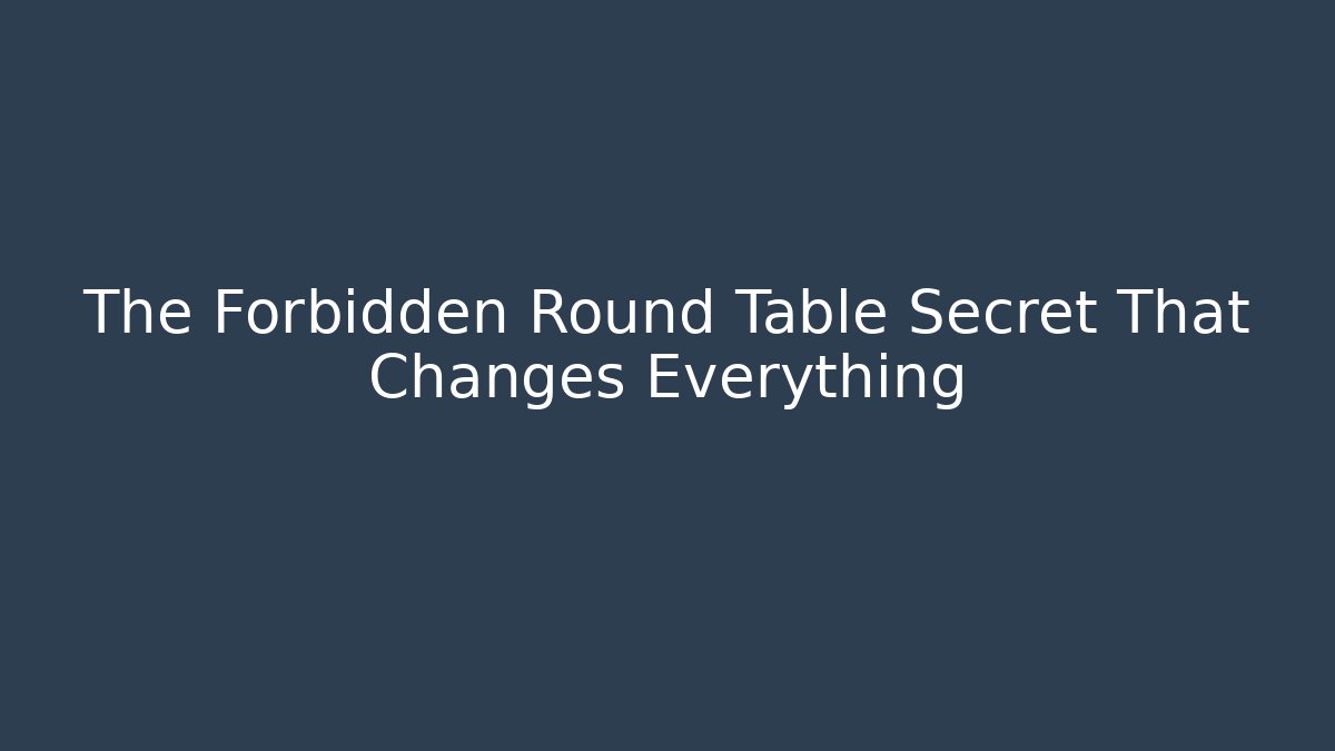 The Forbidden Round Table Secret That Changes Everything - Vintage E-Juice
