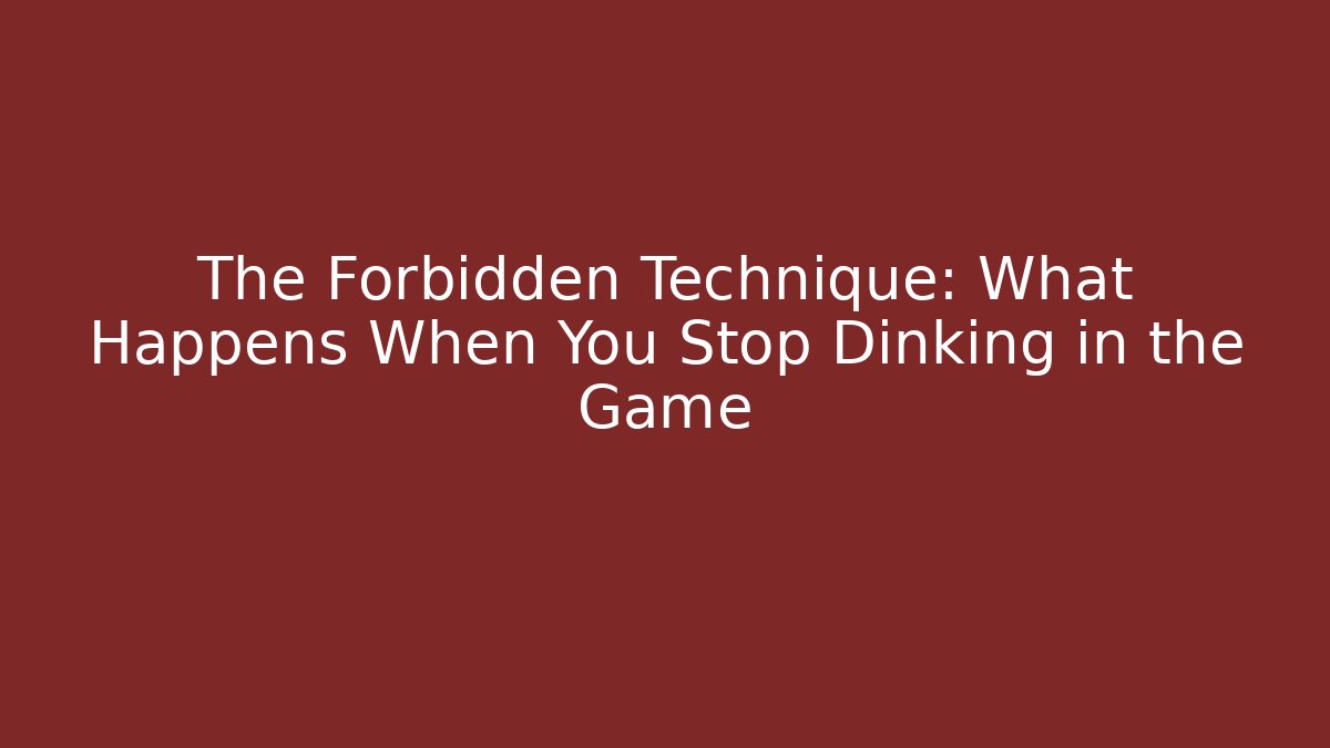 The Forbidden Technique: What Happens When You Stop Dinking in the Game - Vintage E-Juice