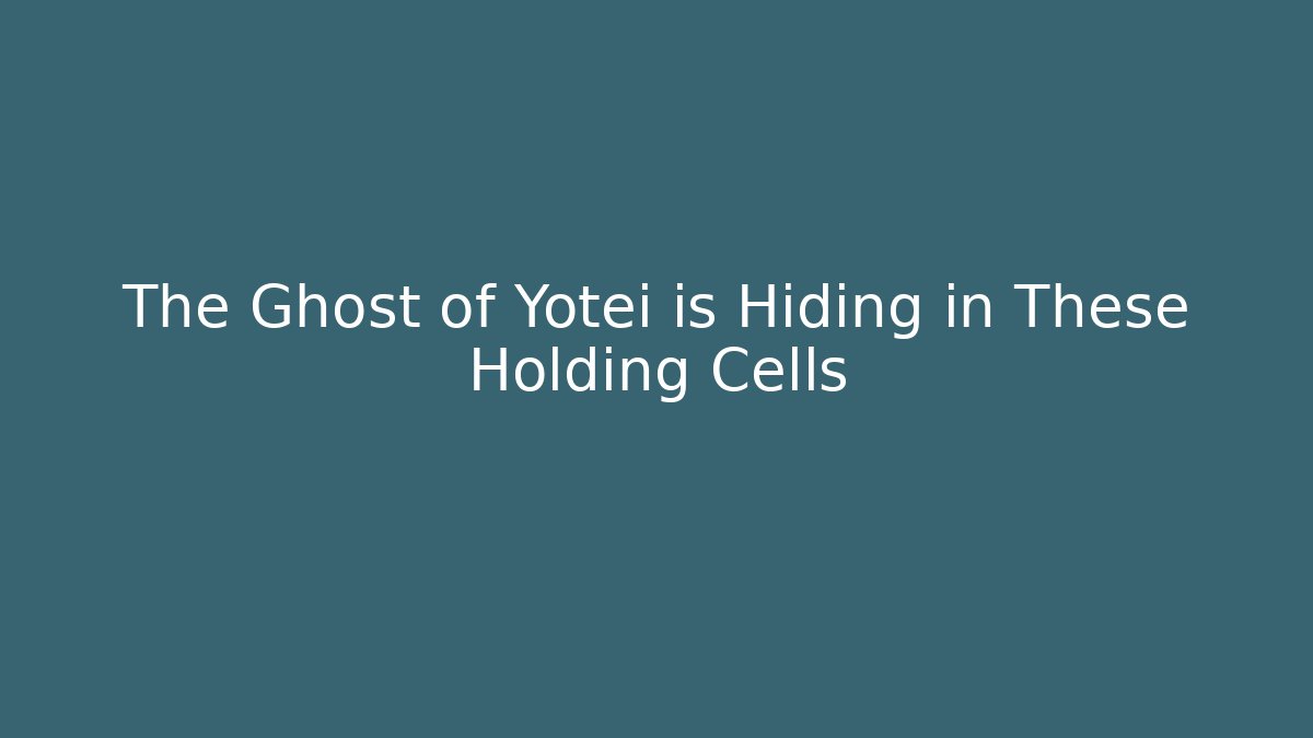 The Ghost of Yotei is Hiding in These Holding Cells