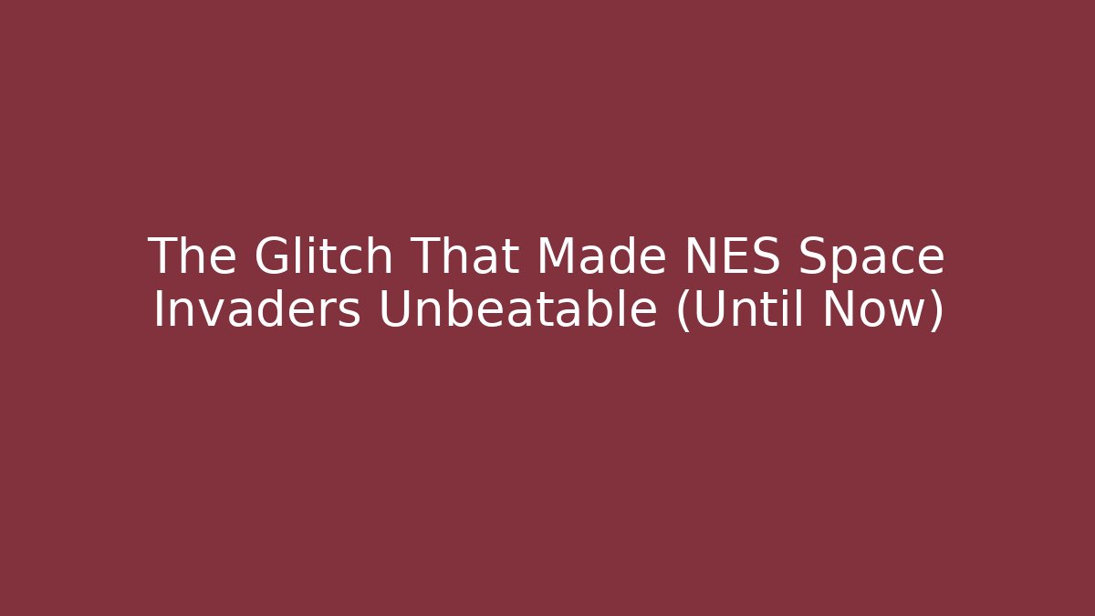 The Glitch That Made NES Space Invaders Unbeatable (Until Now)