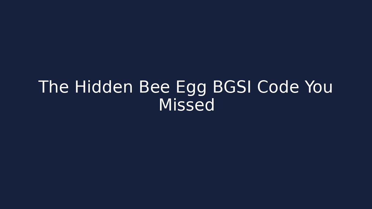 The Hidden Bee Egg BGSI Code You Missed - Vintage E-Juice