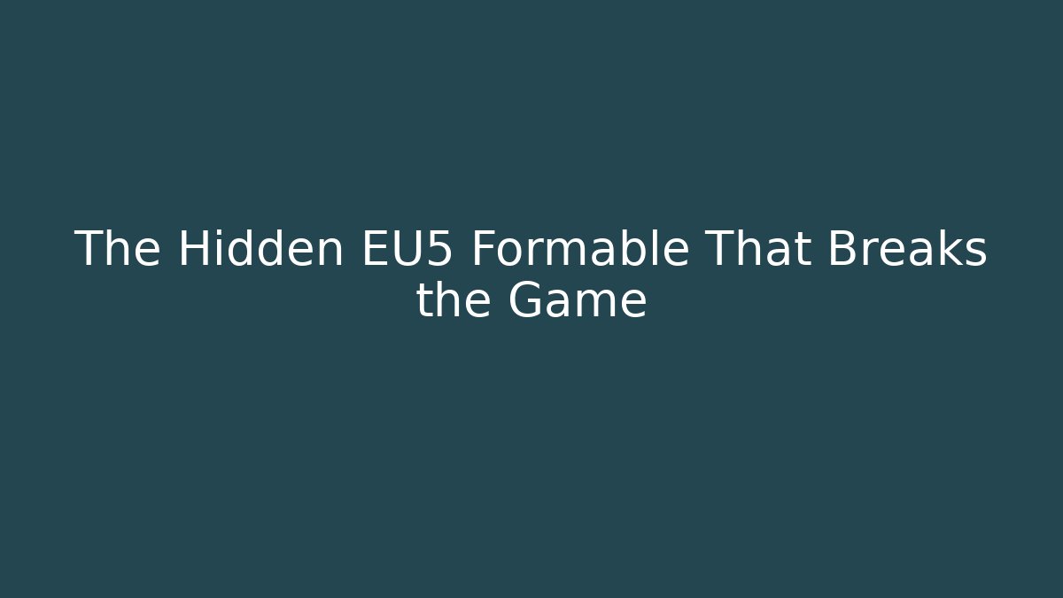 The Hidden EU5 Formable That Breaks the Game