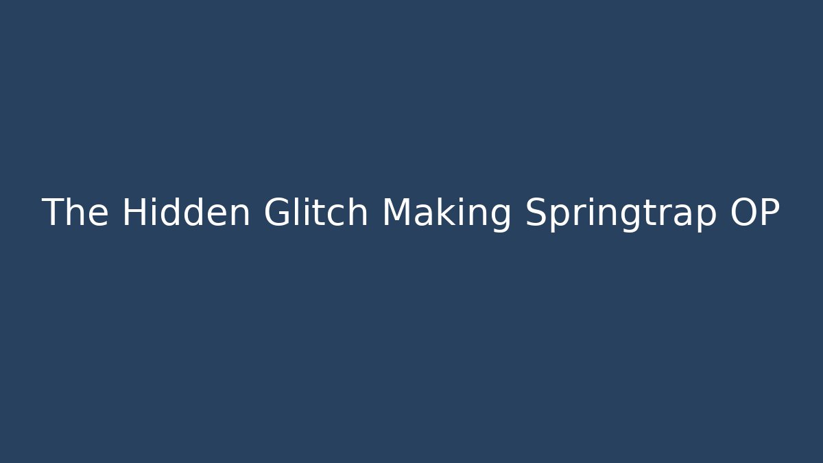 The Hidden Glitch Making Springtrap OP - Vintage E-Juice