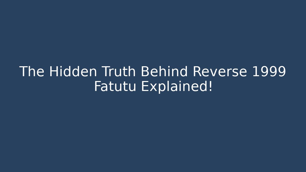 The Hidden Truth Behind Reverse 1999 Fatutu Explained! - Vintage E-Juice