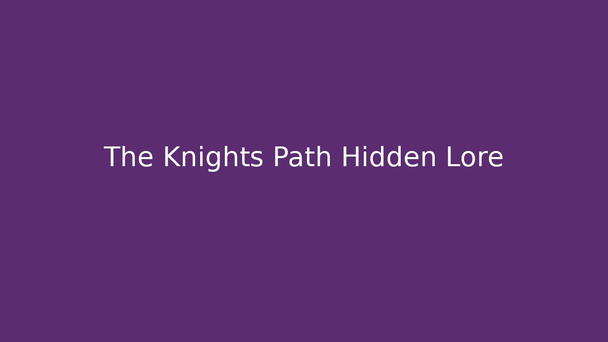 The Knights Path Hidden Lore - Vintage E-Juice