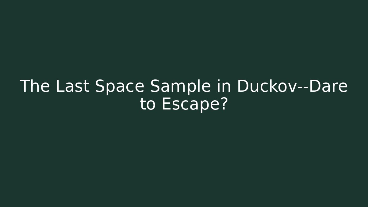 The Last Space Sample in Duckov—Dare to Escape? - Vintage E-Juice