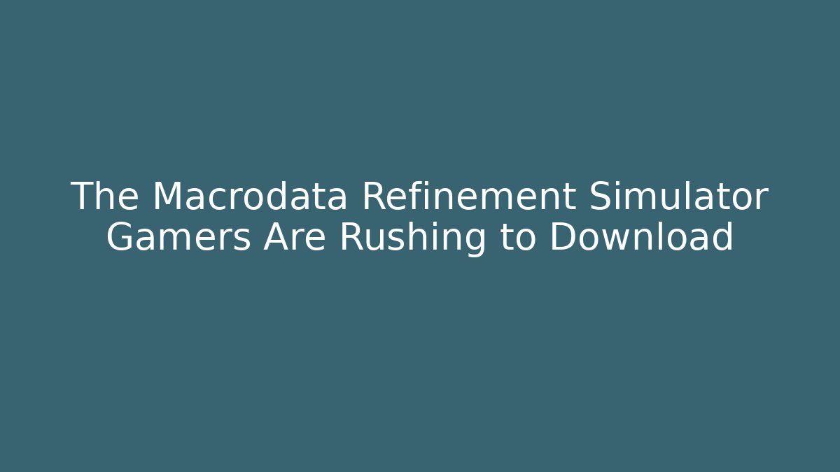 The Macrodata Refinement Simulator Gamers Are Rushing to Download