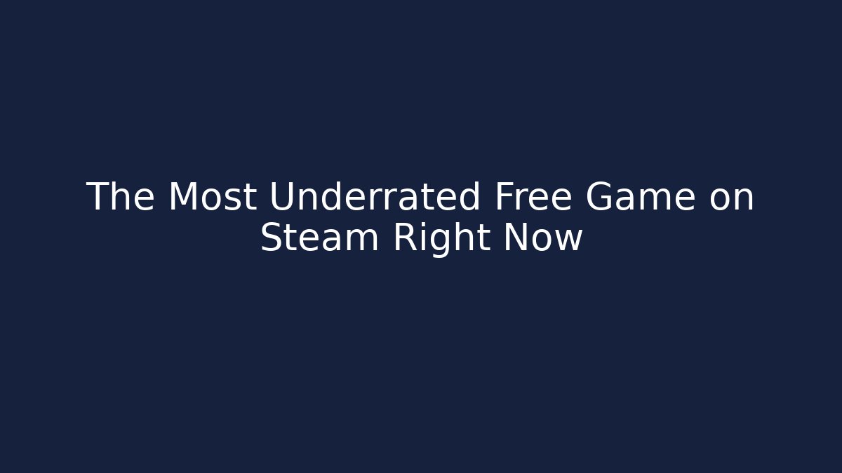 The Most Underrated Free Game on Steam Right Now