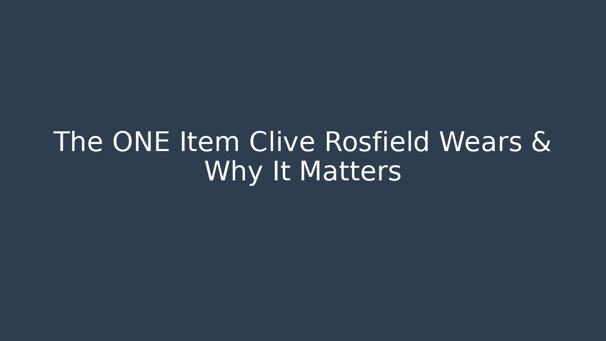 The ONE Item Clive Rosfield Wears & Why It Matters