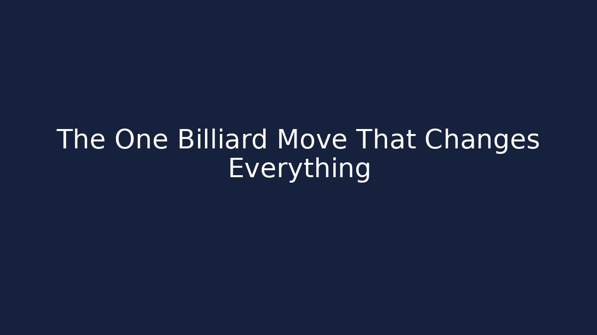 The One Billiard Move That Changes Everything - Vintage E-Juice