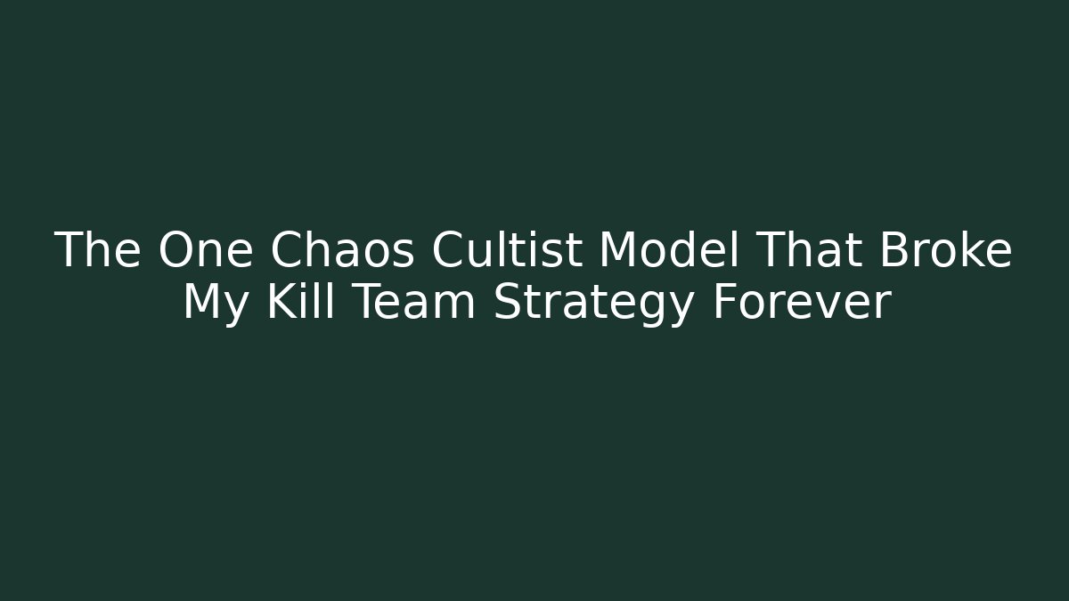 chaos cultists kill team