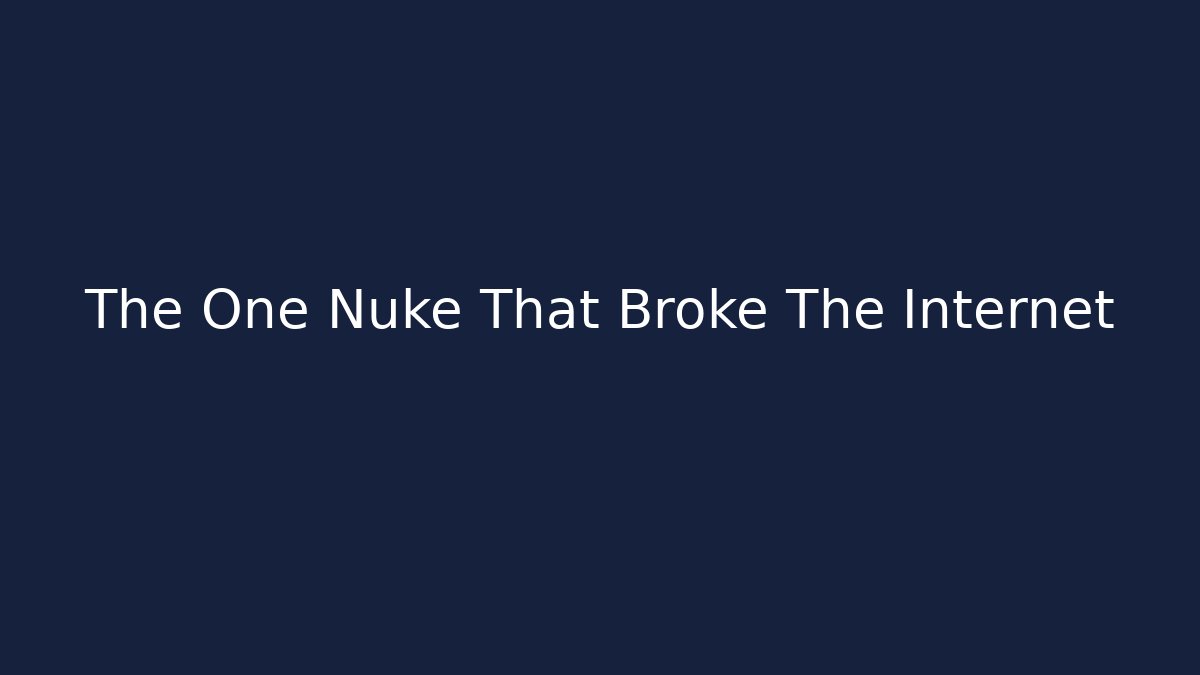 The One Nuke That Broke The Internet - Vintage E-Juice