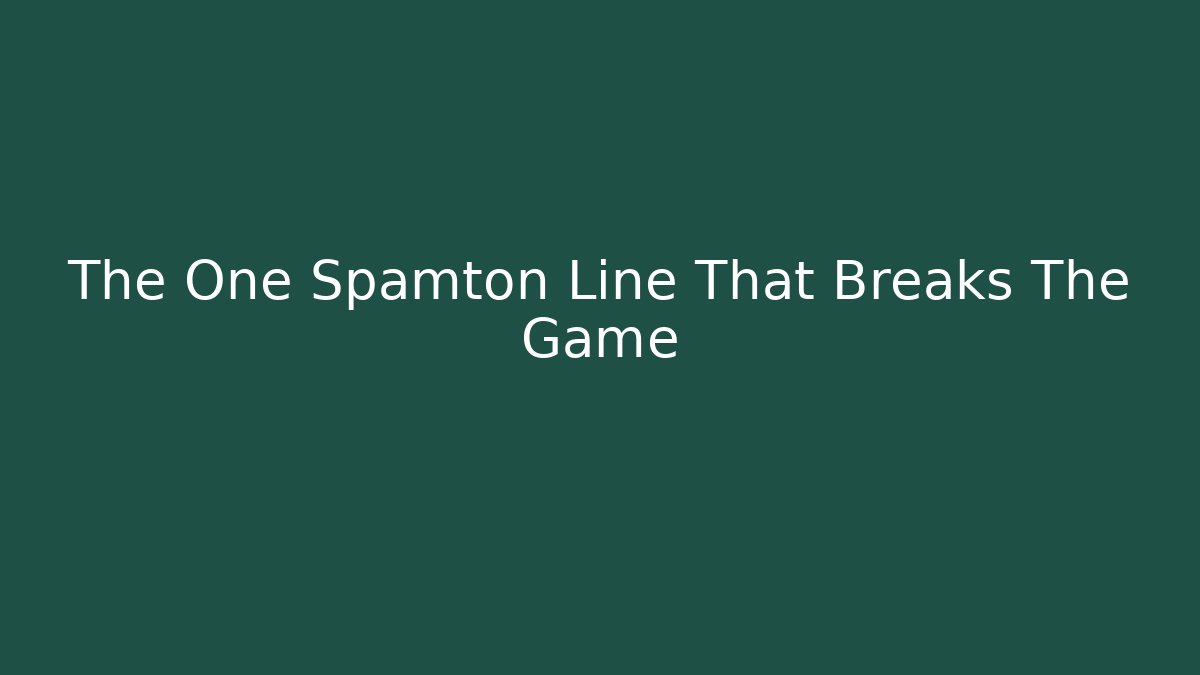 The One Spamton Line That Breaks The Game