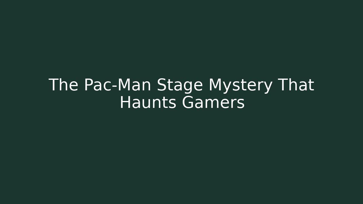 The Pac-Man Stage Mystery That Haunts Gamers